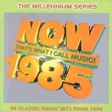 Now Millennium 1985 (UK)
