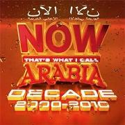 Now Arabia Decade 2000-2010