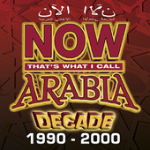 Now Arabia Decade 1990-2000
