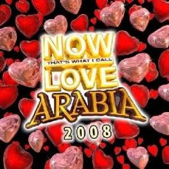 Now Love 2008 Arabia