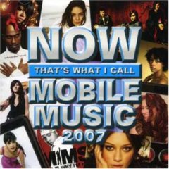 Now Mobile Music 2007 (Asia)