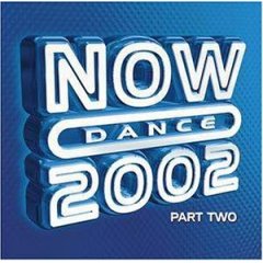 Now Dance 2002 Pt. 2 (UK)