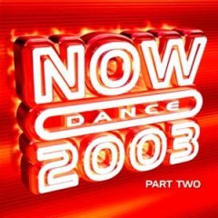 Now Dance 2003 Pt. 2 (UK)