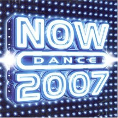 Now Dance 2007 (UK)
